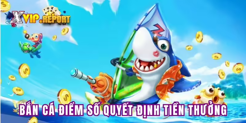 Tìm hiểu về tựa game bắn cá XVIP đang hot hiện nay