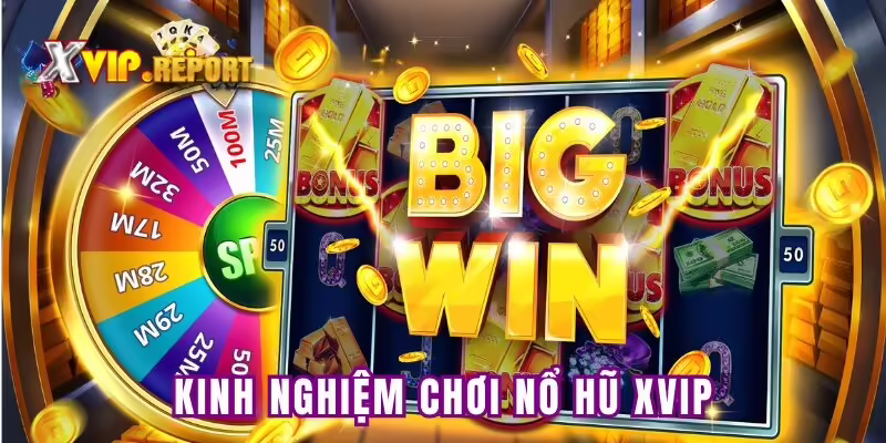 Kinh nghiệm tham gia thắng lớn