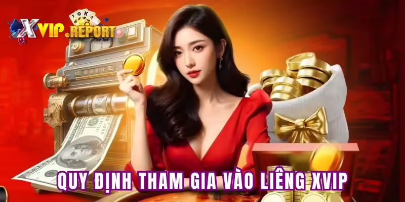 Quy định khi tham gia vào Liêng